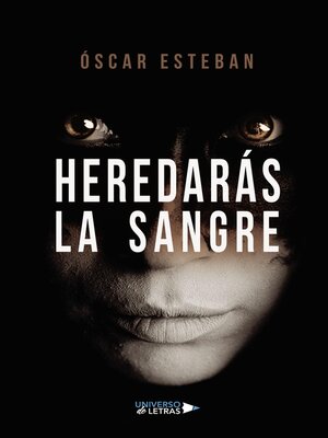 cover image of Heredarás la sangre